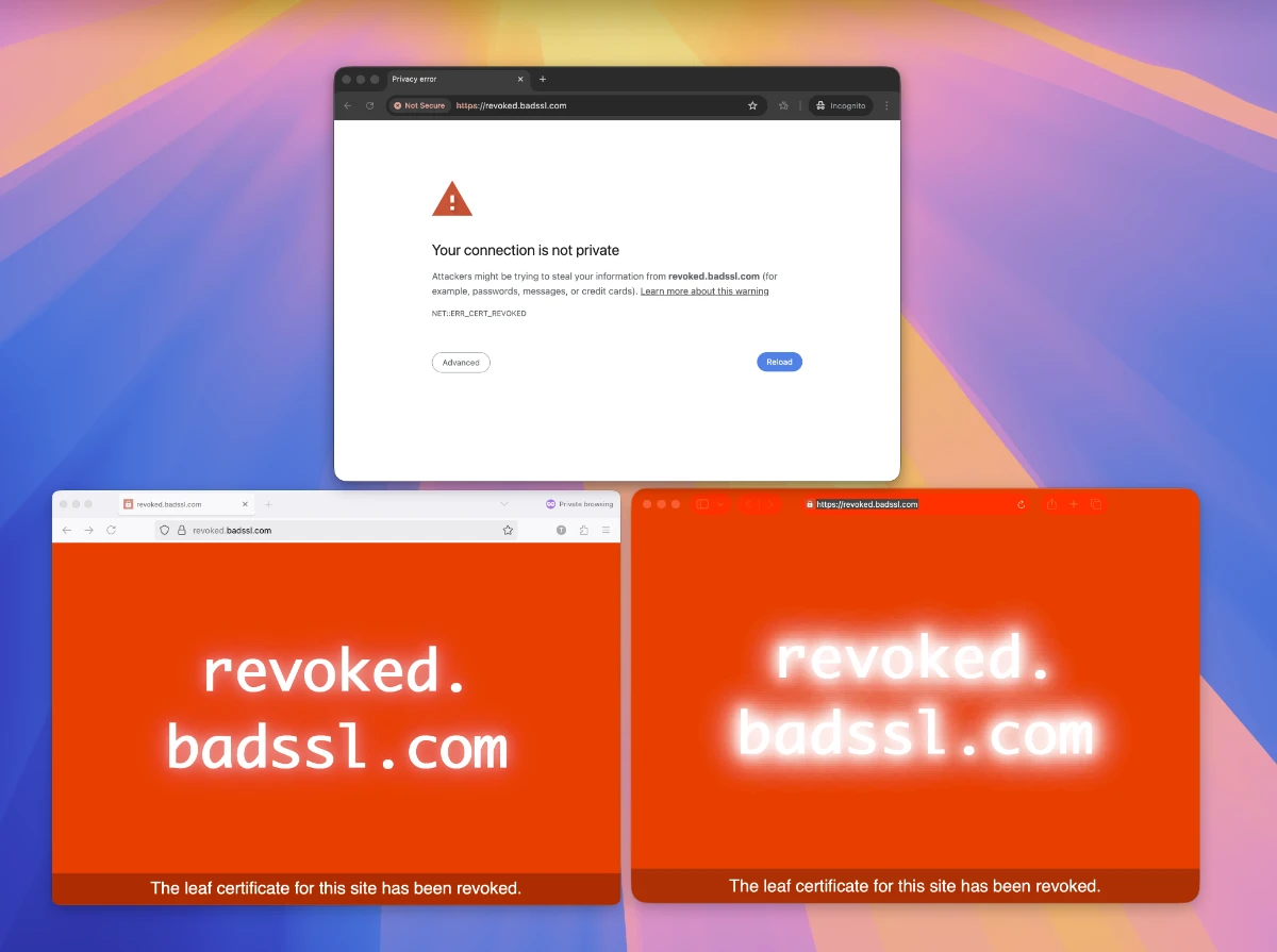 Chrome, Firefox, and Safari loaded revoked.badssl.com